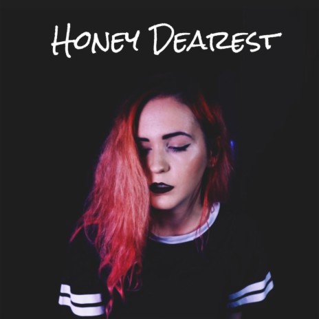 Honey Dearest | Boomplay Music