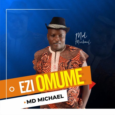 Ezi Omume | Boomplay Music