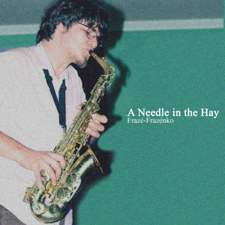 A Needle in the Hay 2 | Boomplay Music