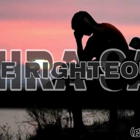 THE RIGHTEOUS(GOSPEL GQOM) | Boomplay Music