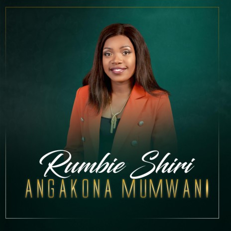 Angakona Mumwani | Boomplay Music
