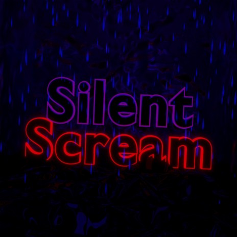 Silent Scream | Boomplay Music