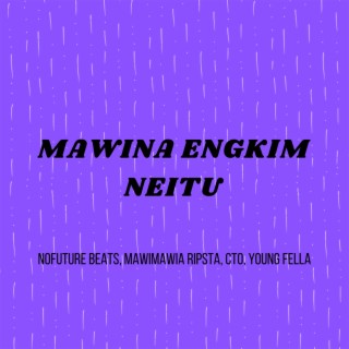Mawina engkim neitu (feat. Youngfella)