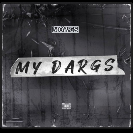 My Dargs | Boomplay Music