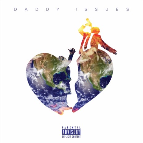 Daddy Issues | Boomplay Music