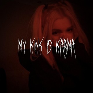 my kink is karma