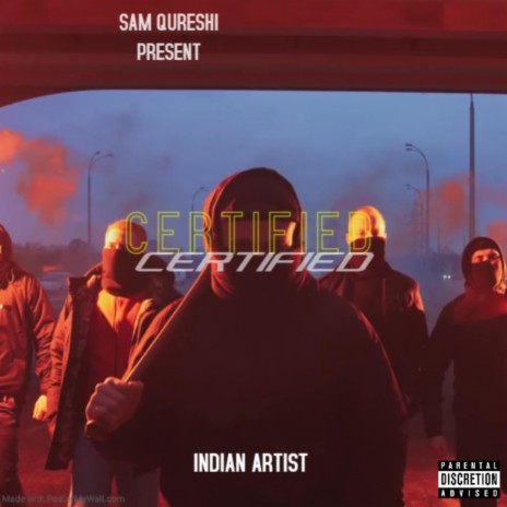 Certified ft. Sam Qureshi | Boomplay Music
