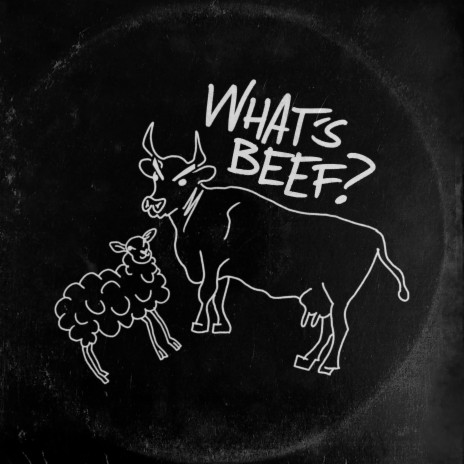 What's Beef? ft. Black Hart | Boomplay Music