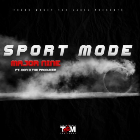 Sport Mode ft. Don D the Producer | Boomplay Music