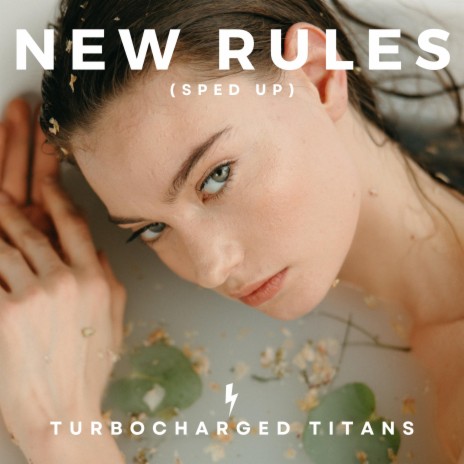 New Rules (Sped Up) | Boomplay Music