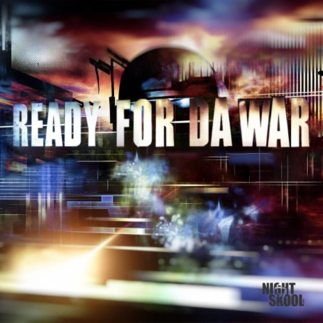 Ready For Da War ft. VA's General | Boomplay Music