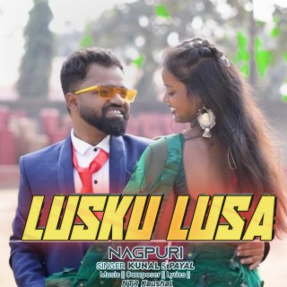 Lusku Lusa Nagpuri