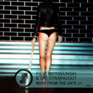Move From The Gate EP