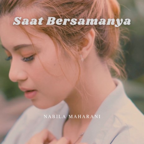 Saat Bersamanya | Boomplay Music