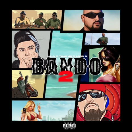 Bando 2 (2024 Remastered Version) ft. LOCC G & Trap40 | Boomplay Music