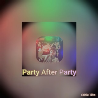 Party After Party