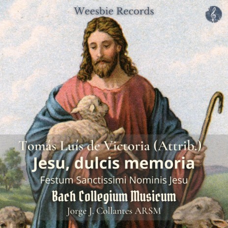 Jesu, Dulcis Memoria ft. Bach Collegium Musicum