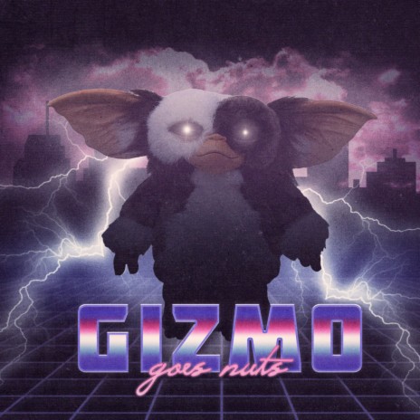 Gizmo Goes Nuts