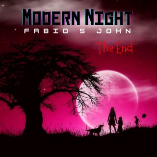 Modern Night (The End)