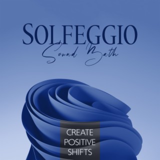 Solfeggio Sound Bath: Create Positive Shifts, Remove Blocks, Magnetic Field, Liberate Negative Beliefs, Grief to Joy, Solfeggio Inner Peace Meditation, Removing Negative Energy