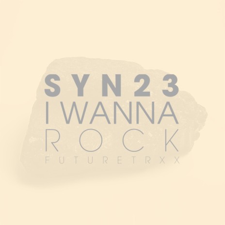 I Wanna Rock | Boomplay Music