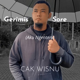 Gerimis Sore (Aku Ngenteni)