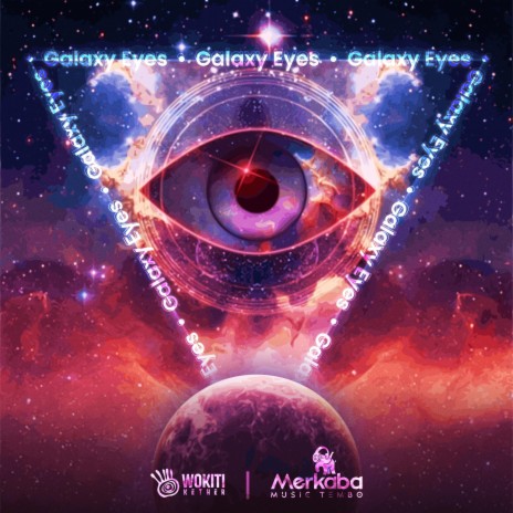 Galaxy Eyes ft. Merkaba Music Tembo | Boomplay Music