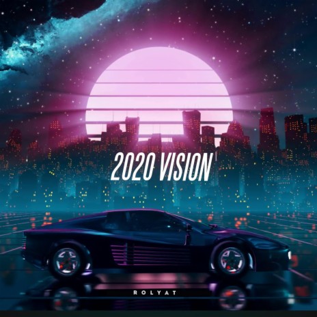 2020 Vision | Boomplay Music