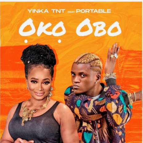 Oko Obo ft. PORTABLE | Boomplay Music