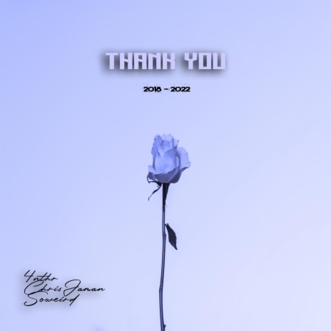 Thank You (feat. ChrisJaman & Soweird) | Boomplay Music