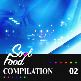 Soul Food Compilation, Vol. 2