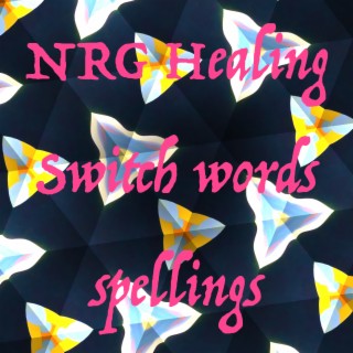 Switch Words Spellings