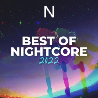 Best Of Nightcore 2022