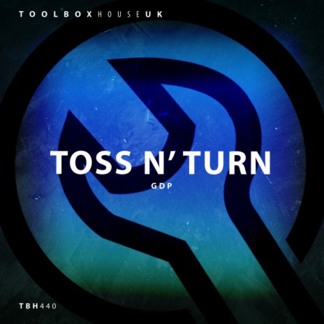 Toss N' Turn (Edit) | Boomplay Music