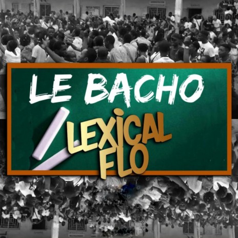 Le bacho | Boomplay Music