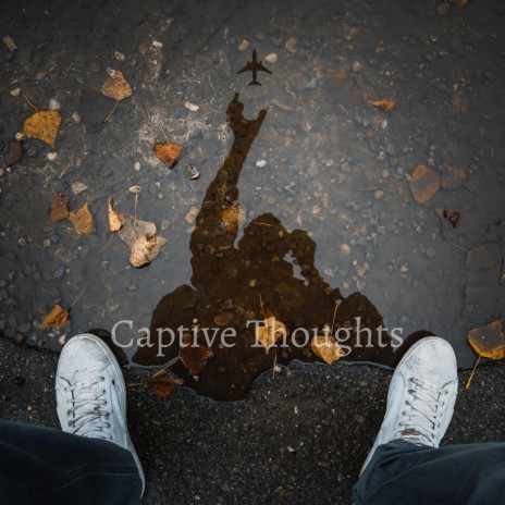 Captive Thoughts