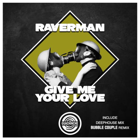 Give me your love (Bubble Couple Remix) | Boomplay Music