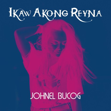 Ikaw Akong Reyna ft. Kuya Bryan | Boomplay Music