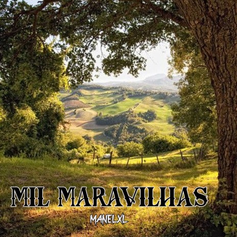 Mil Maravilhas | Boomplay Music