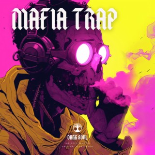 Mafia Trap ※ Dark Trap Instrumental 2024, Vol. 3