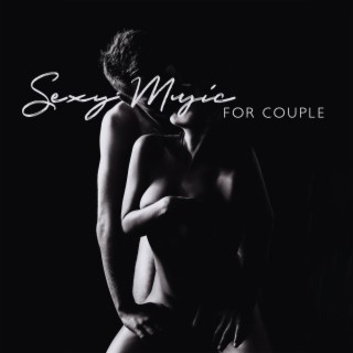 Sexy Music For Couple