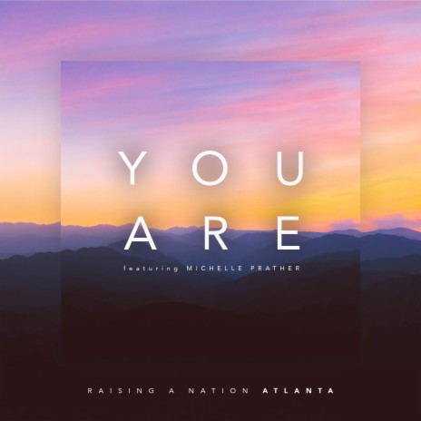 You Are| E. Morgan (feat. Michelle Prather)