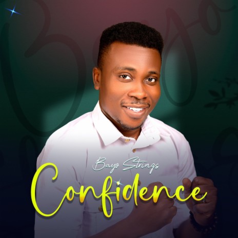 Confidence | Boomplay Music