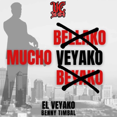 Mucho Veyako ft. Benny Timbal | Boomplay Music