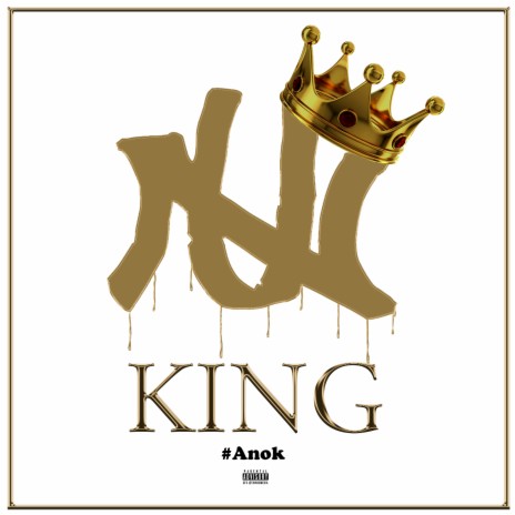 King #Anok ft. The Cutlord DJ Swift | Boomplay Music