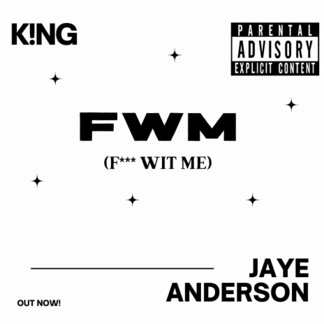 FWM ft. Jaye Anderson | Boomplay Music
