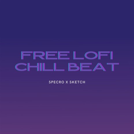 Free ft. SKETCH | Boomplay Music
