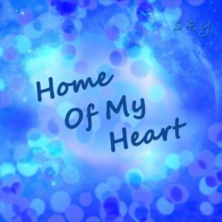 Home of My Heart