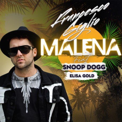 Malena ft. Snoop Dogg & Elisa Gold | Boomplay Music