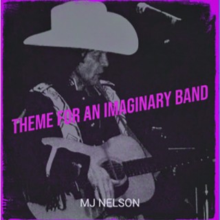 Theme For An Imaginary Band